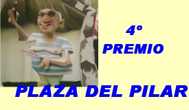 4 premio. PLAZA DEL PILAR.